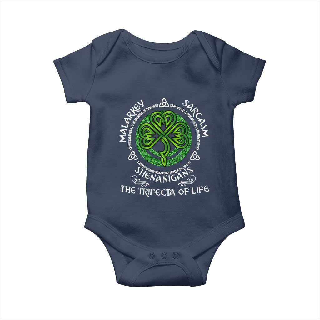 Funny St Patricks Day Irish Pride Baby Onesie Malarkey Sarcasm Shenanigans The Trifecta Of Life