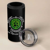 Funny St Patricks Day Irish Pride 4 in 1 Can Cooler Tumbler Malarkey Sarcasm Shenanigans The Trifecta Of Life