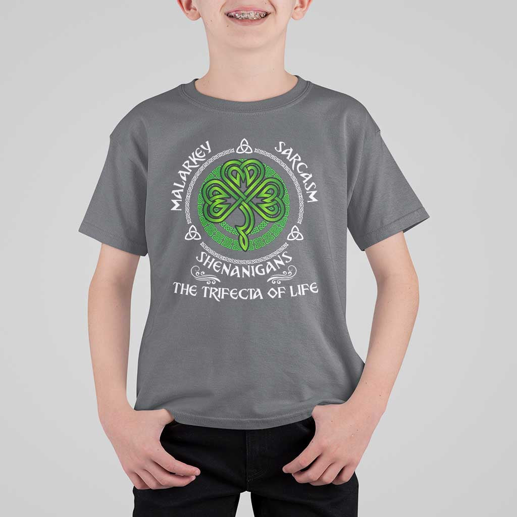 Funny St Patricks Day Irish Pride T Shirt For Kid Malarkey Sarcasm Shenanigans The Trifecta Of Life