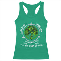 Funny St Patricks Day Irish Pride Racerback Tank Top Malarkey Sarcasm Shenanigans The Trifecta Of Life