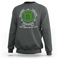 Funny St Patricks Day Irish Pride Sweatshirt Malarkey Sarcasm Shenanigans The Trifecta Of Life