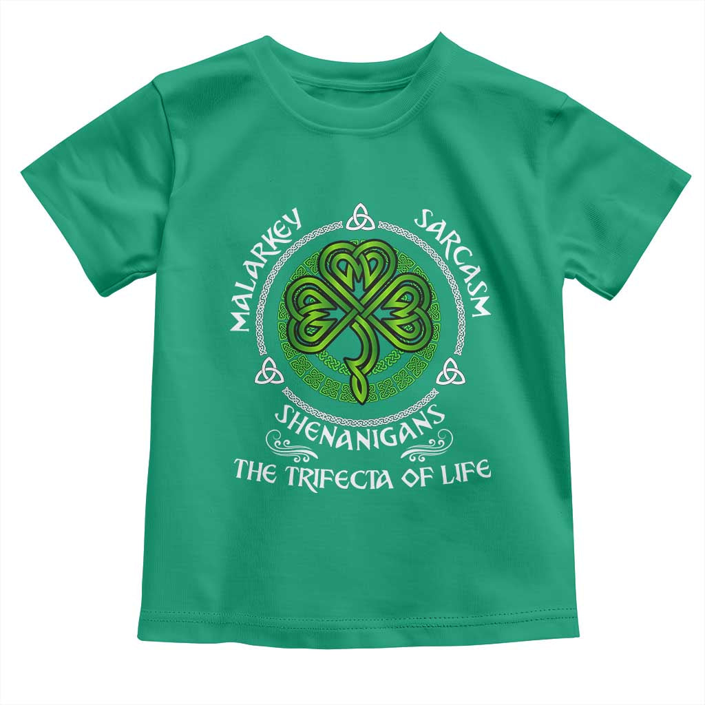 Funny St Patricks Day Irish Pride Toddler T Shirt Malarkey Sarcasm Shenanigans The Trifecta Of Life