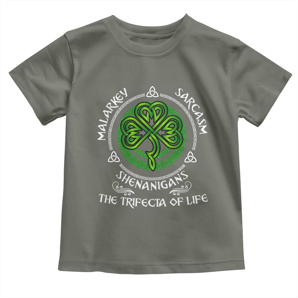 Funny St Patricks Day Irish Pride Toddler T Shirt Malarkey Sarcasm Shenanigans The Trifecta Of Life