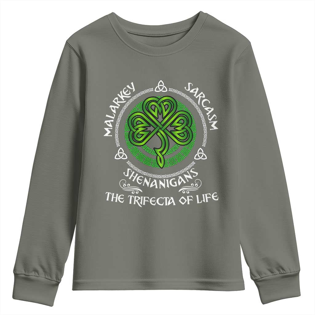 Funny St Patricks Day Irish Pride Youth Sweatshirt Malarkey Sarcasm Shenanigans The Trifecta Of Life