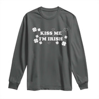 Funny Kiss Me I'm Irish St Patricks Day Long Sleeve Shirt