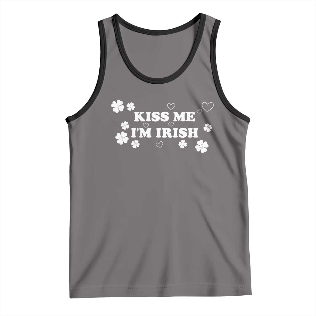 Funny Kiss Me I'm Irish St Patricks Day Tank Top