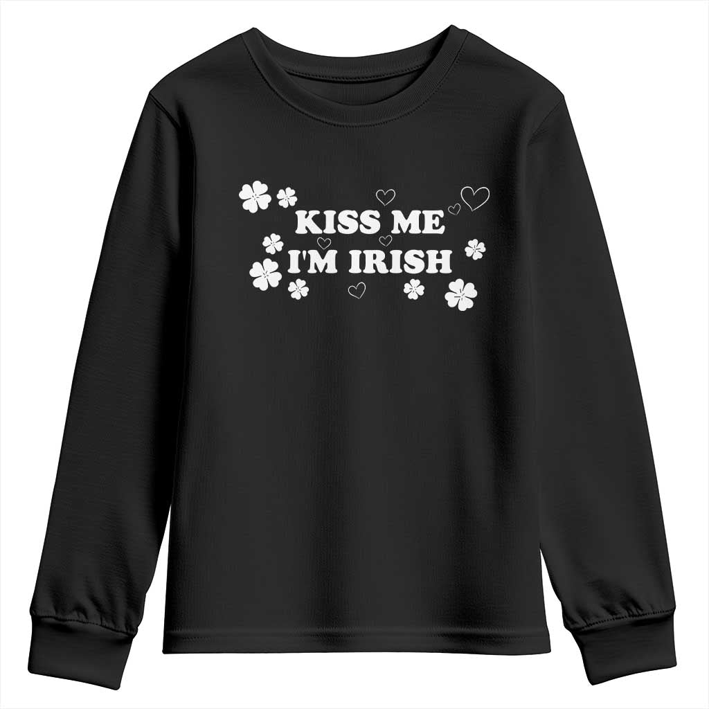 Funny Kiss Me I'm Irish St Patricks Day Youth Sweatshirt
