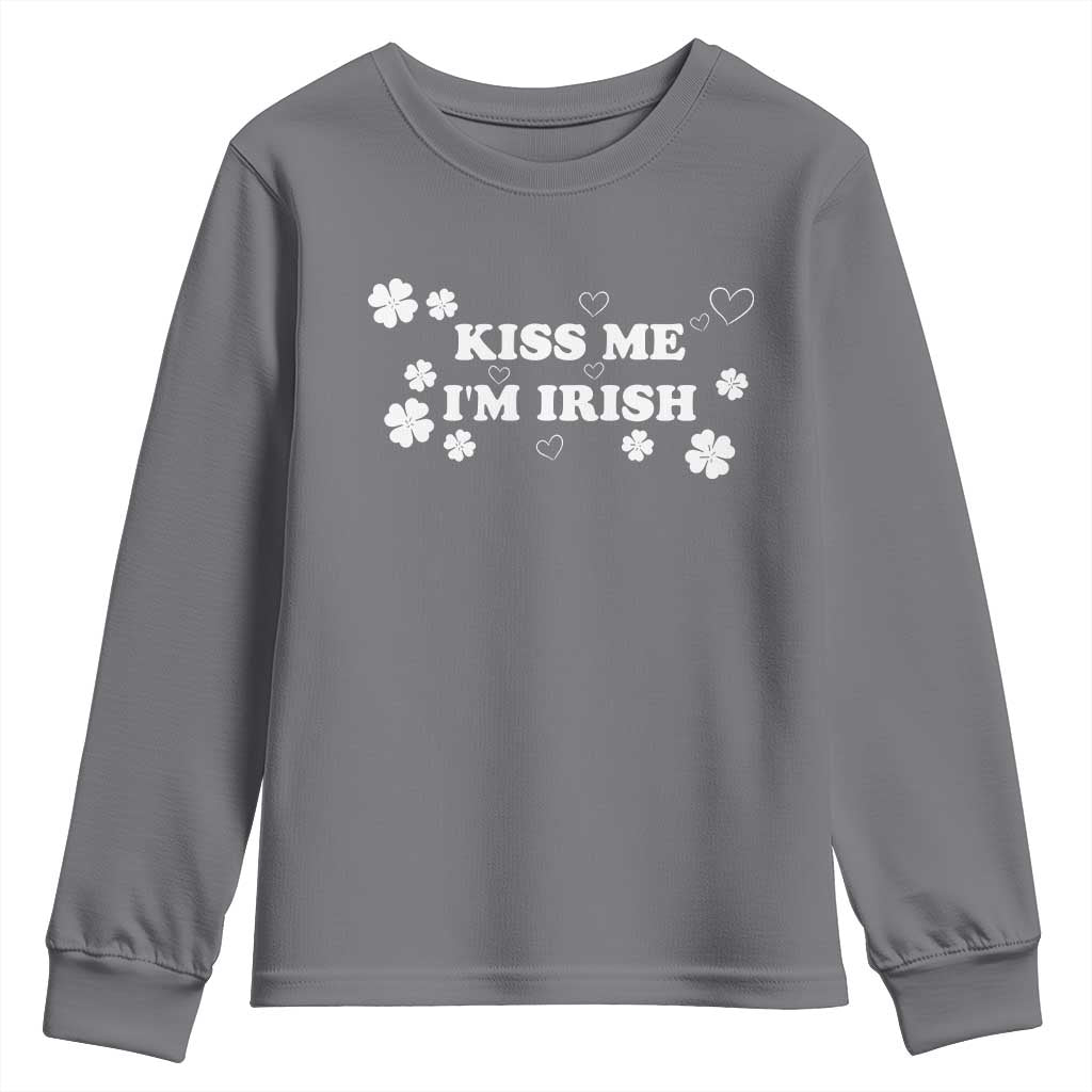 Funny Kiss Me I'm Irish St Patricks Day Youth Sweatshirt
