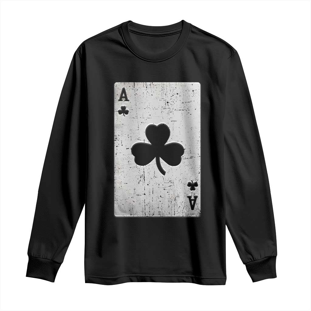 Funny St Patrick's Day Shamrock Clubs Poker Card Long Sleeve Shirt