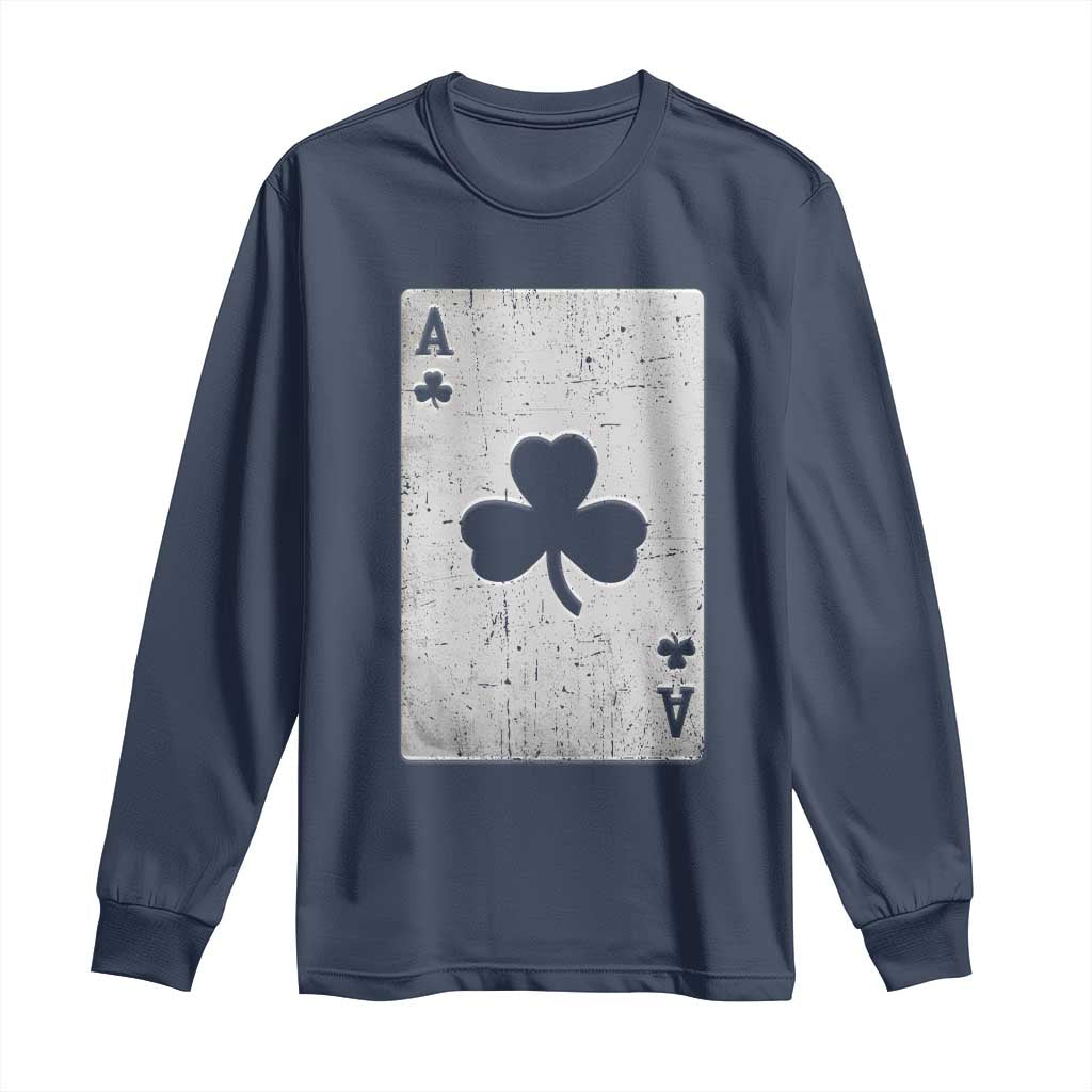 Funny St Patrick's Day Shamrock Clubs Poker Card Long Sleeve Shirt