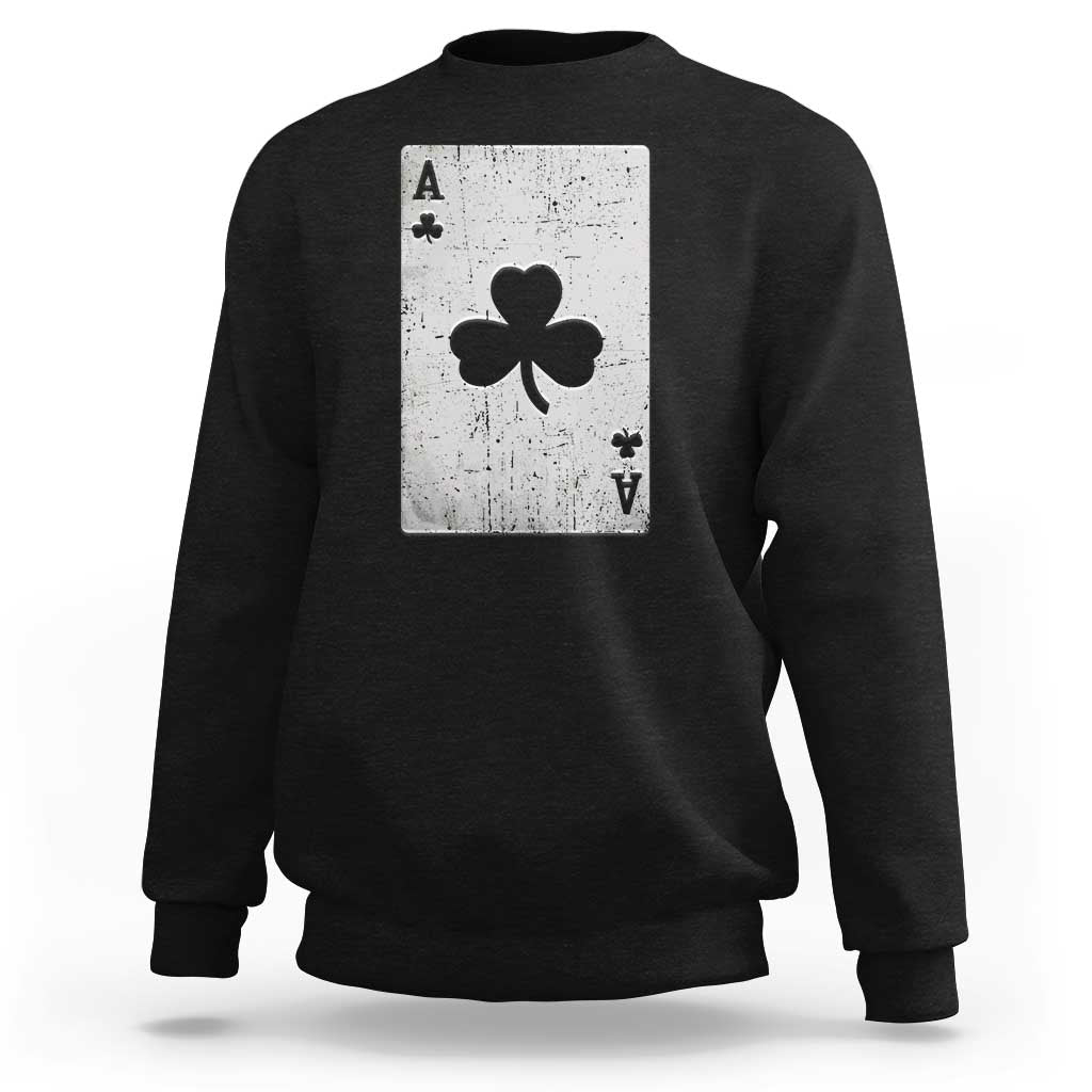 Funny St Patrick's Day Shamrock Clubs Poker Card Sweatshirt