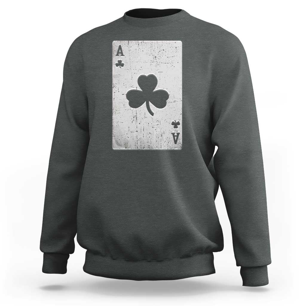 Funny St Patrick's Day Shamrock Clubs Poker Card Sweatshirt