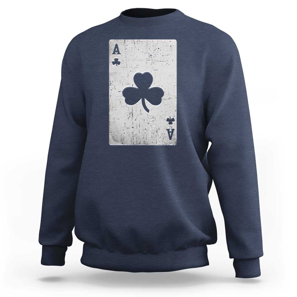 Funny St Patrick's Day Shamrock Clubs Poker Card Sweatshirt