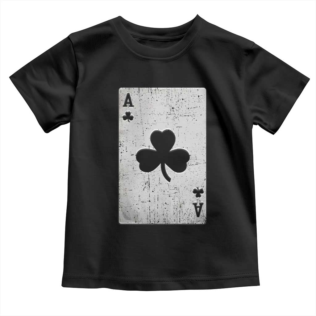 Funny St Patrick's Day Shamrock Clubs Poker Card Toddler T Shirt