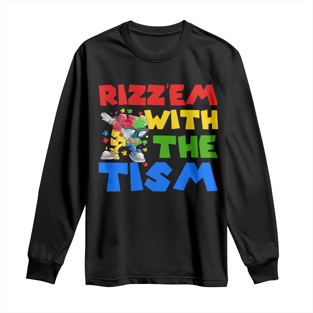 Funny Rizz Em With The Tism Long Sleeve Shirt Autism Awareness Dabbing Puzzle