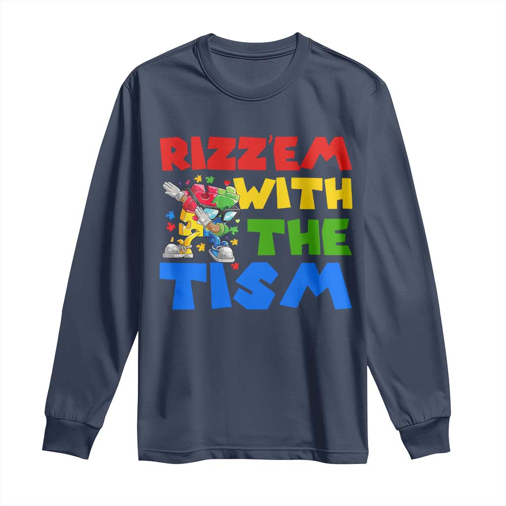 Funny Rizz Em With The Tism Long Sleeve Shirt Autism Awareness Dabbing Puzzle