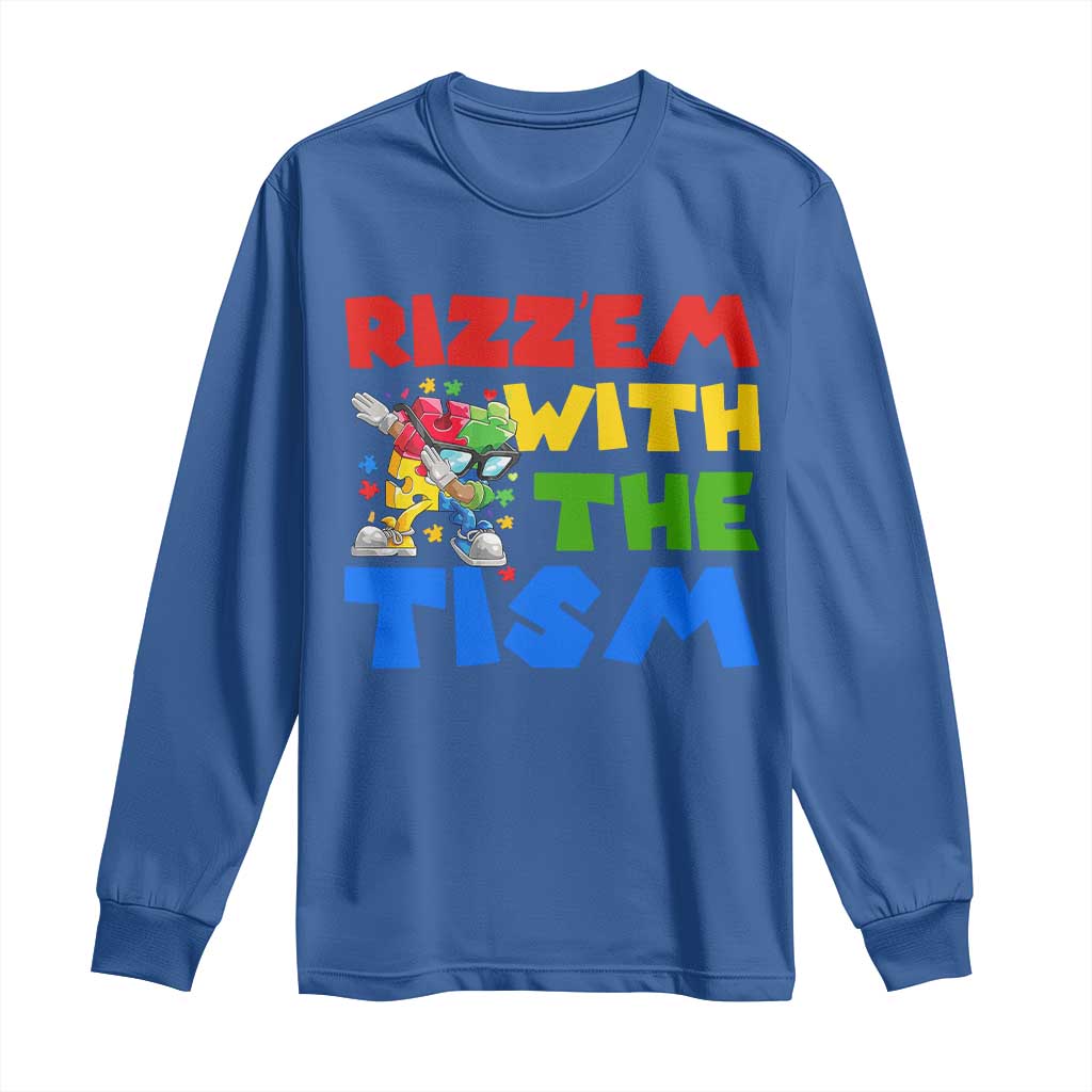 Funny Rizz Em With The Tism Long Sleeve Shirt Autism Awareness Dabbing Puzzle