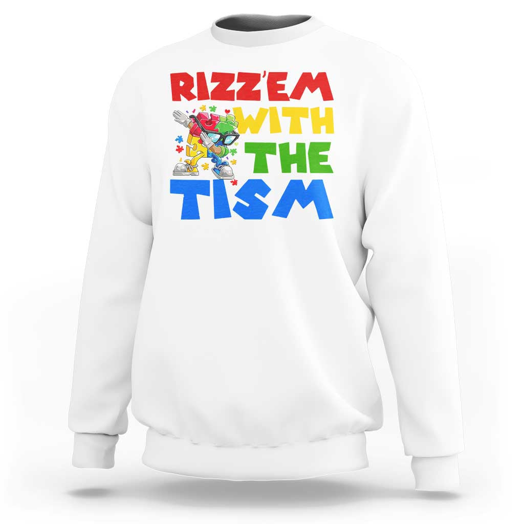 Funny Rizz Em With The Tism Sweatshirt Autism Awareness Dabbing Puzzle