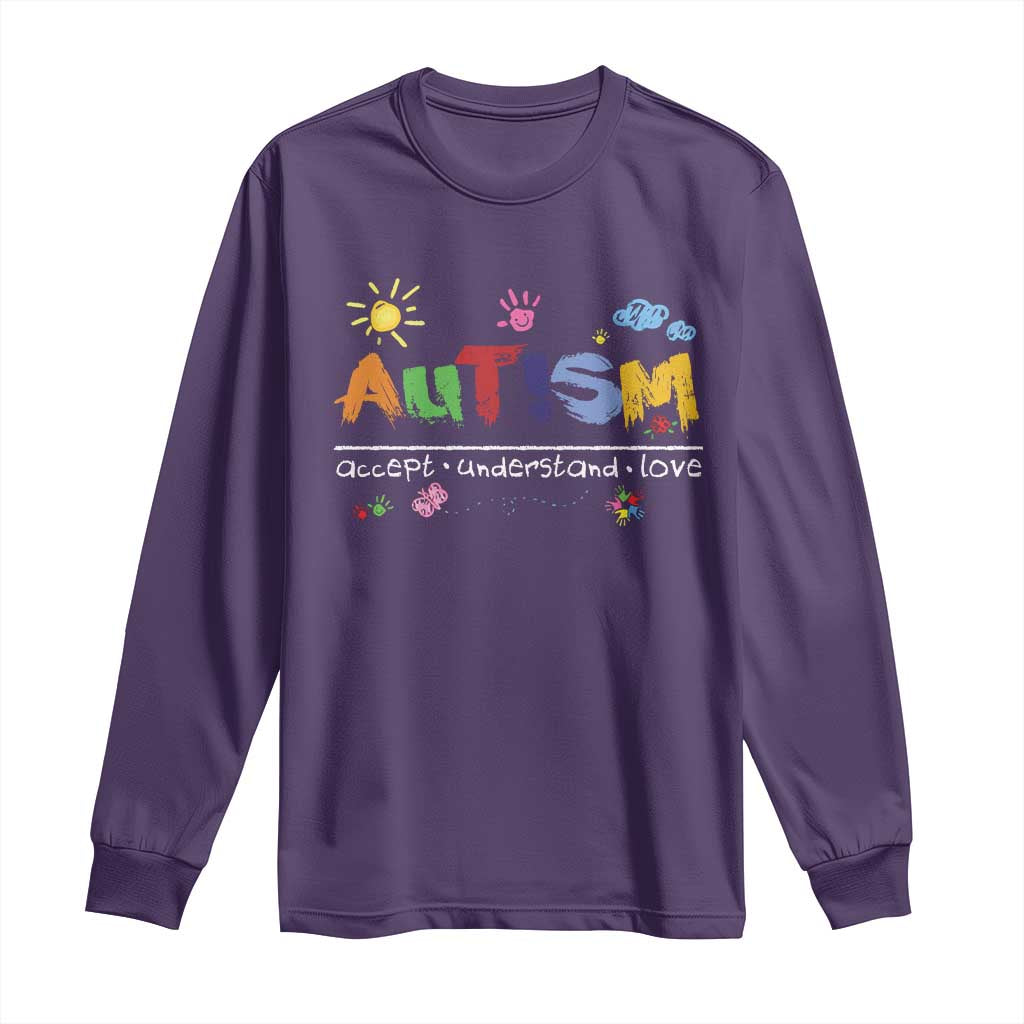 Autism Acceptance Month Long Sleeve Shirt Autism Accept Understand Love SPED Teachers