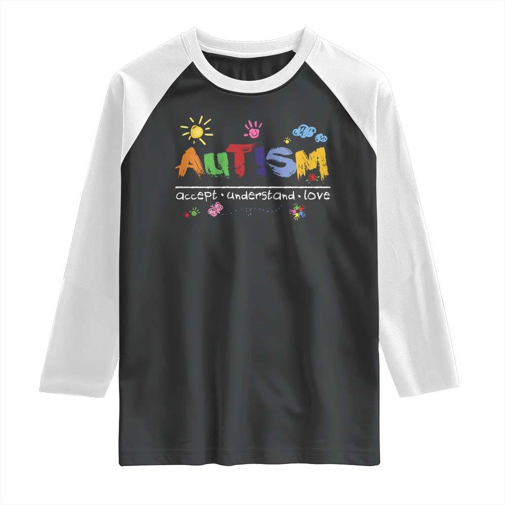 Autism Acceptance Month Raglan Shirt Autism Accept Understand Love SPED Teachers