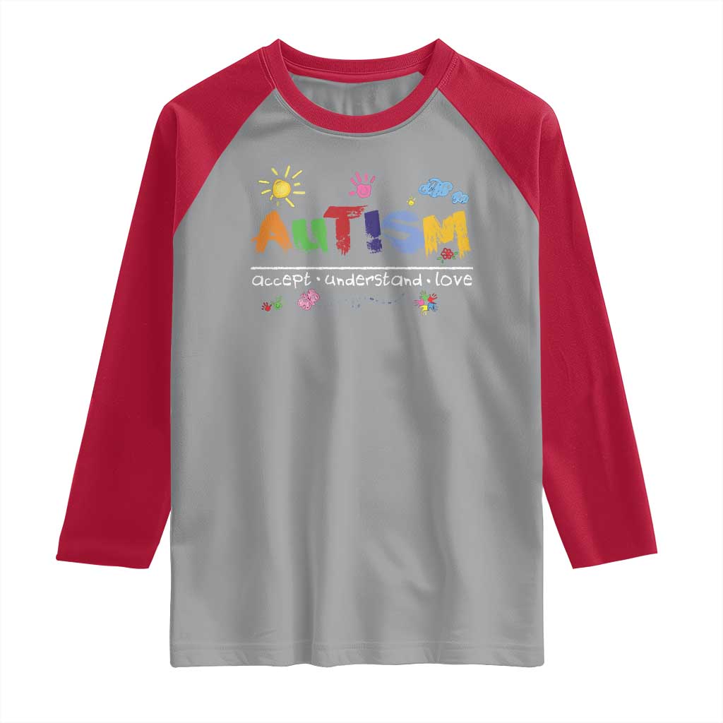 Autism Acceptance Month Raglan Shirt Autism Accept Understand Love SPED Teachers