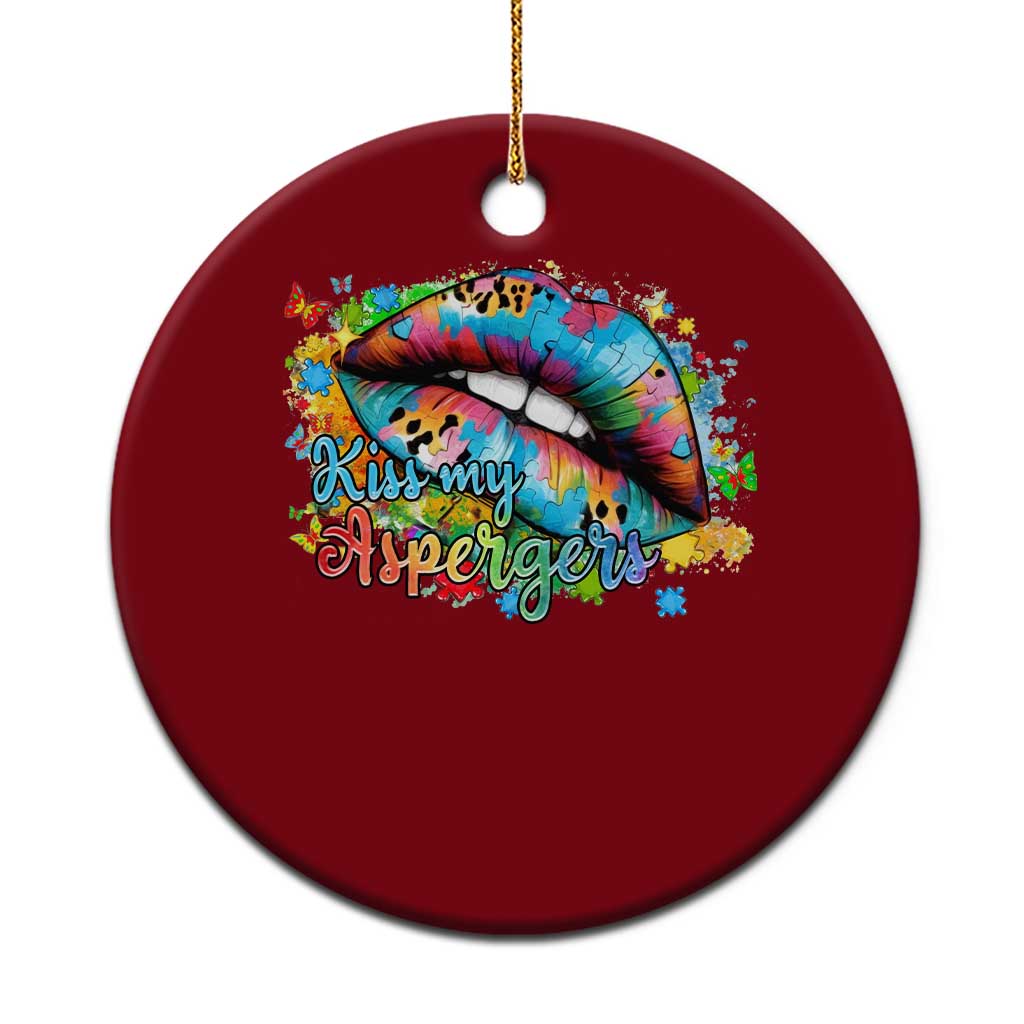 Funny Kiss My Aspergers Ceramic Ornament Asperger Syndrome Autism Awareness