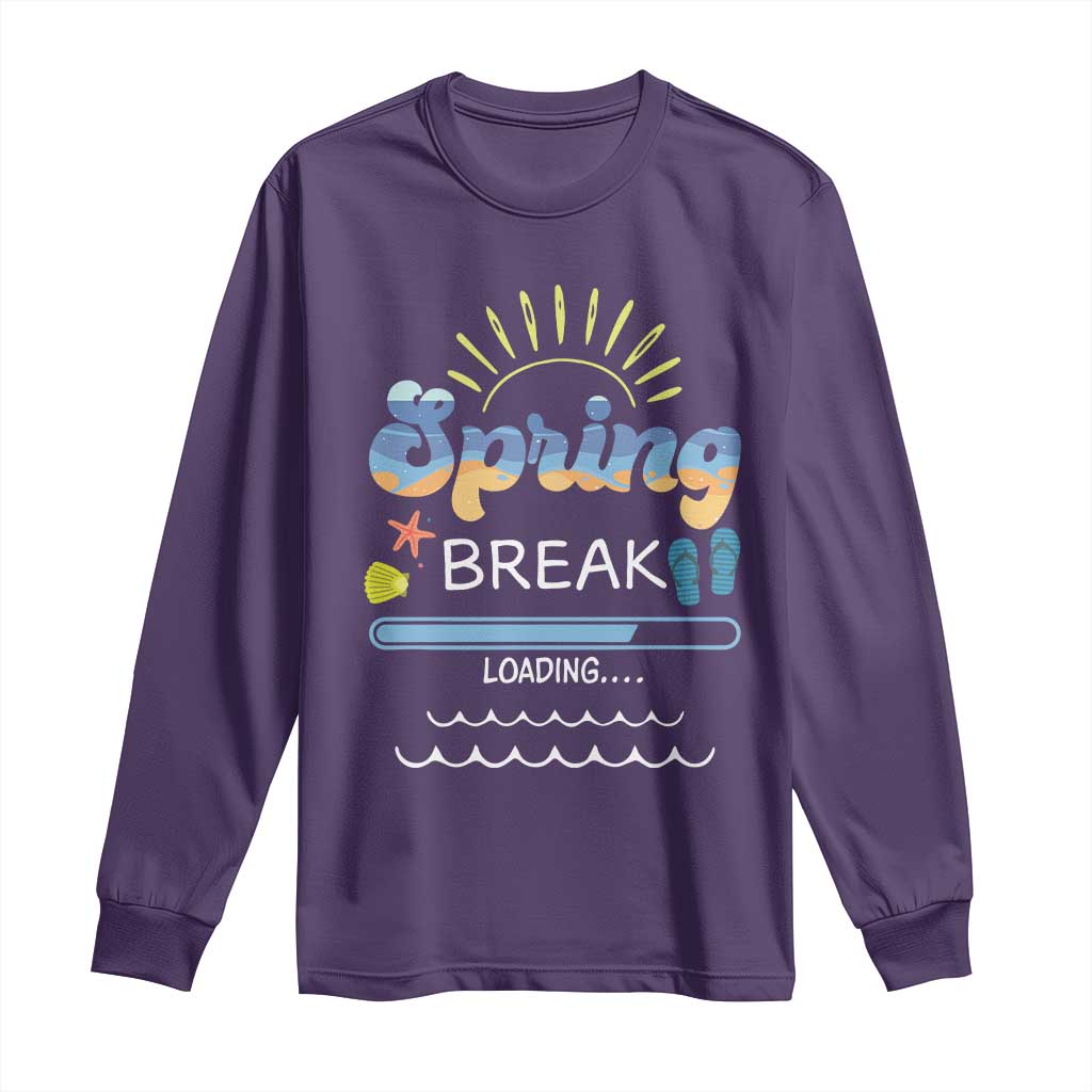 Funny Spring Break Loading Long Sleeve Shirt Spring Vacation Beach Sunshine