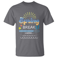 Funny Spring Break Loading T Shirt Spring Vacation Beach Sunshine
