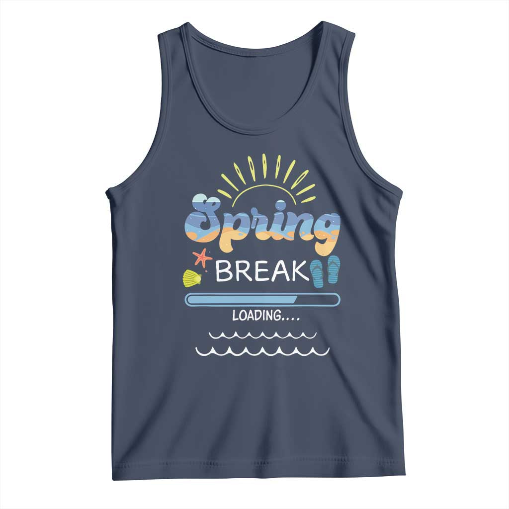Funny Spring Break Loading Tank Top Spring Vacation Beach Sunshine