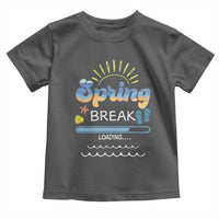 Funny Spring Break Loading Toddler T Shirt Spring Vacation Beach Sunshine