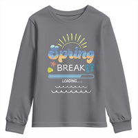 Funny Spring Break Loading Youth Sweatshirt Spring Vacation Beach Sunshine