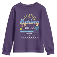 Funny Spring Break Loading Youth Sweatshirt Spring Vacation Beach Sunshine