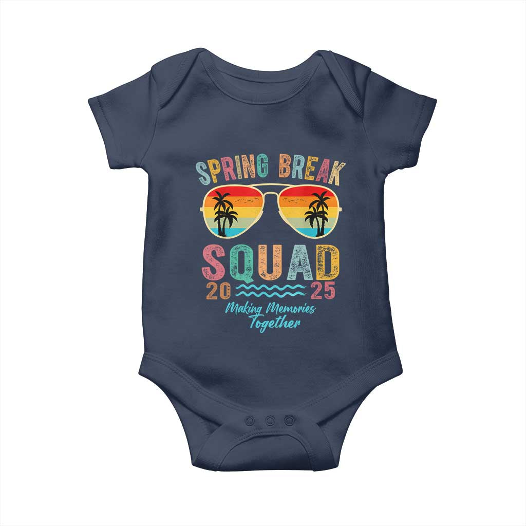 Funny Spring Break Squad 2025 Baby Onesie Sunglasses Family Matching