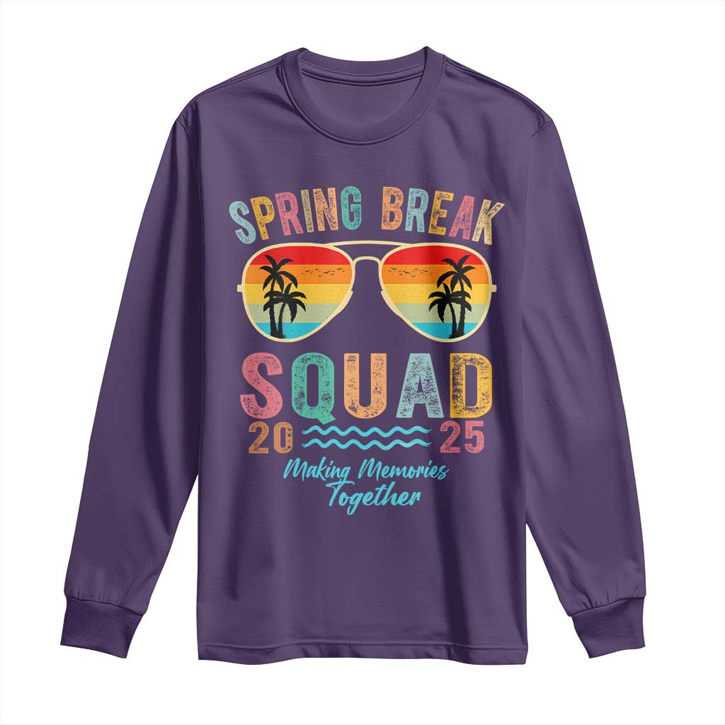 Funny Spring Break Squad 2025 Long Sleeve Shirt Sunglasses Family Matching