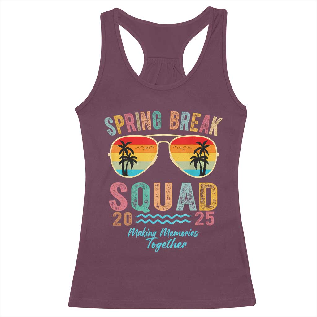 Funny Spring Break Squad 2025 Racerback Tank Top Sunglasses Family Matching