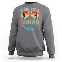 Funny Spring Break Squad 2025 Sweatshirt Sunglasses Family Matching
