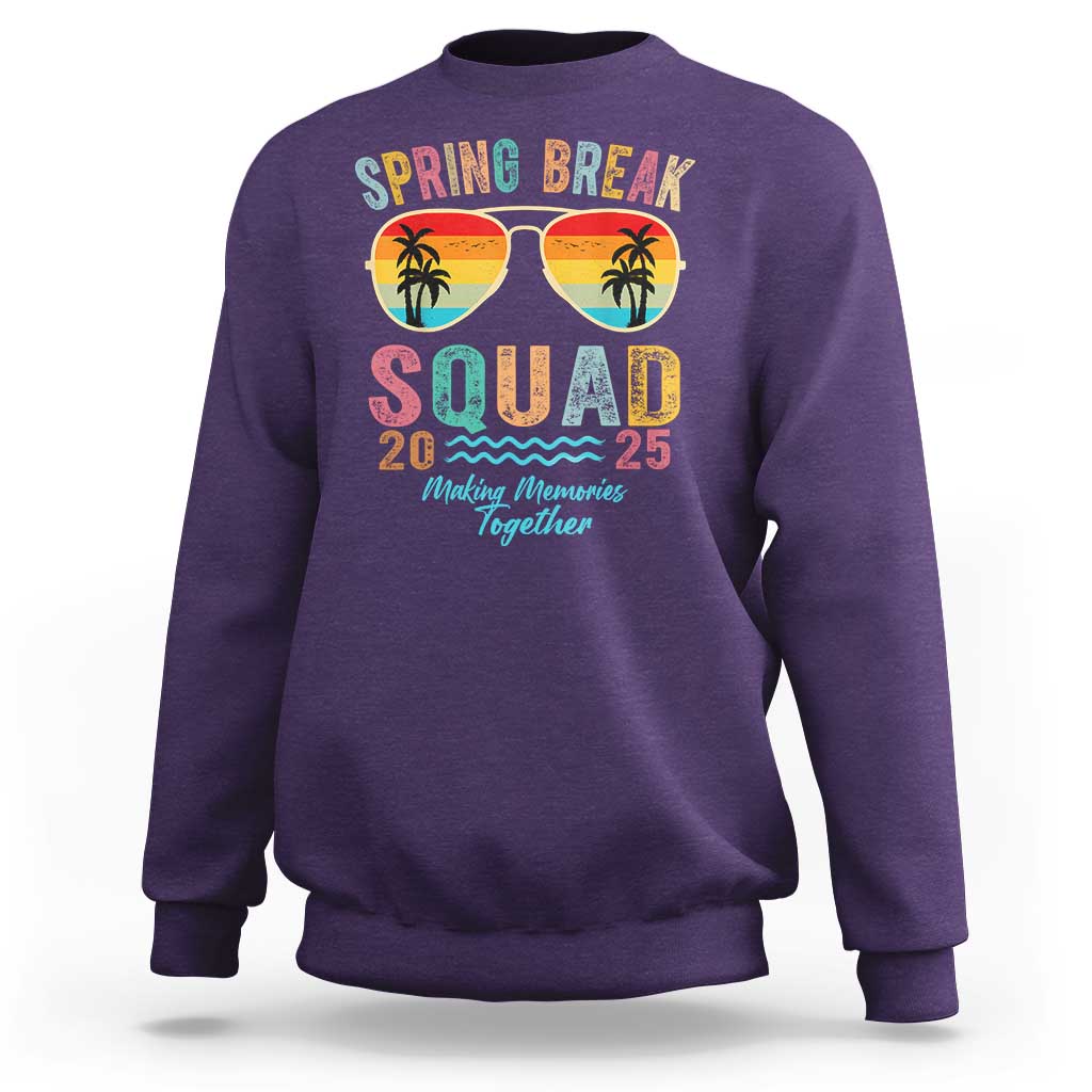 Funny Spring Break Squad 2025 Sweatshirt Sunglasses Family Matching