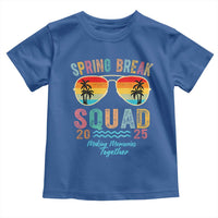 Funny Spring Break Squad 2025 Toddler T Shirt Sunglasses Family Matching