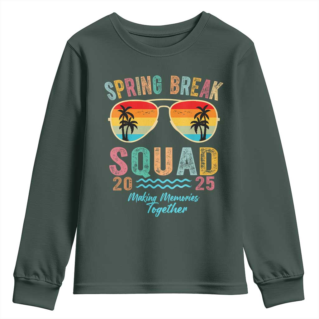 Funny Spring Break Squad 2025 Youth Sweatshirt Sunglasses Family Matching