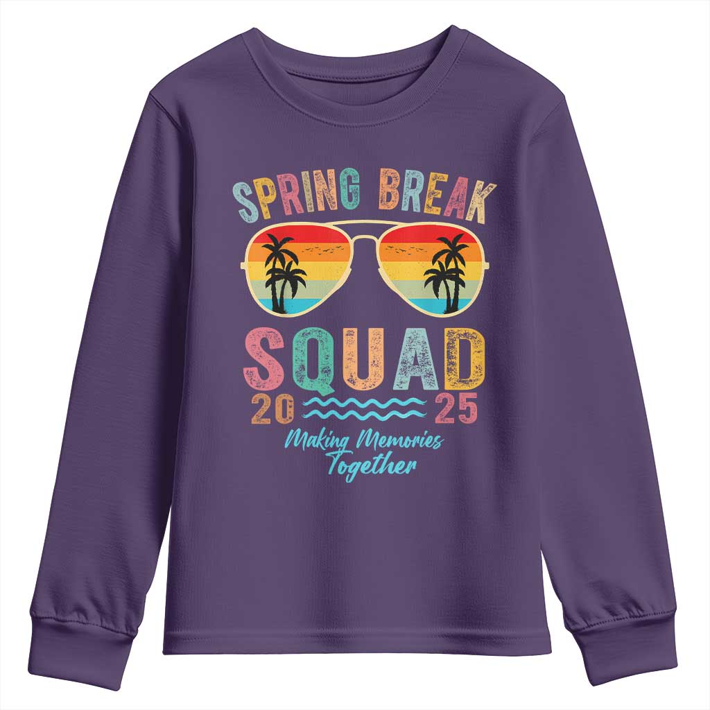 Funny Spring Break Squad 2025 Youth Sweatshirt Sunglasses Family Matching
