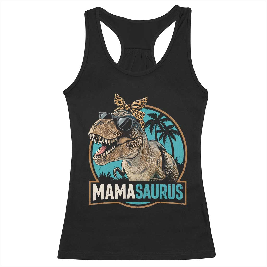 Mamasaurus Funny Dinosaur Mama Racerback Tank Top Mothers Day Family Matching