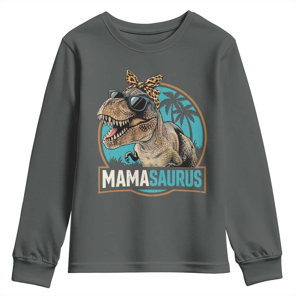 Mamasaurus Funny Dinosaur Mama Youth Sweatshirt Mothers Day Family Matching