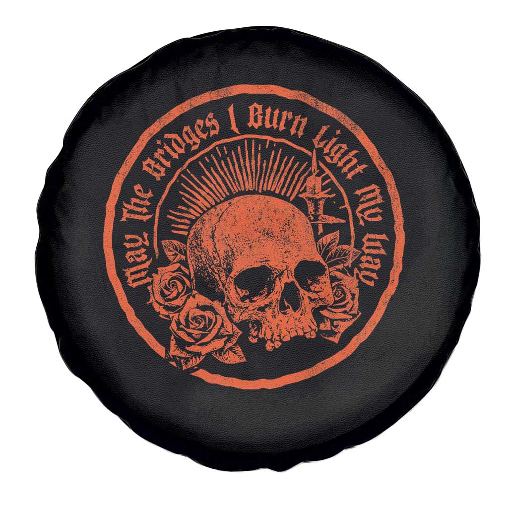May The Bridges I Burn Light My Way Spare Tire Cover Gothic Skull