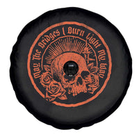 May The Bridges I Burn Light My Way Spare Tire Cover Gothic Skull