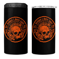 May The Bridges I Burn Light My Way 4 in 1 Can Cooler Tumbler Gothic Skull