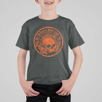 May The Bridges I Burn Light My Way T Shirt For Kid Gothic Skull