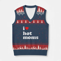 I Love Hot Moms V-Neck Knit Sweater Vest Funny Mothers Day