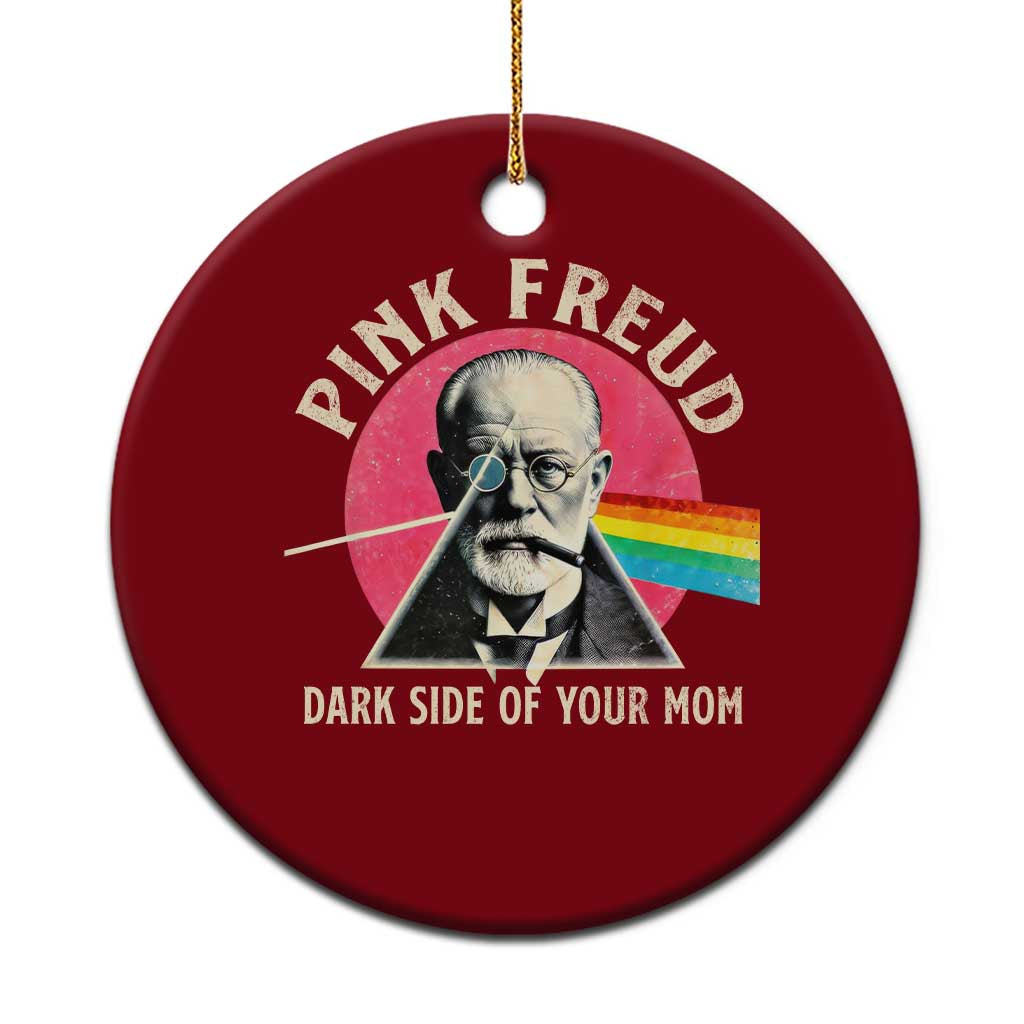 Pink Freud Dark Side Of Your Mom Ceramic Ornament Psychoanalysis Joke