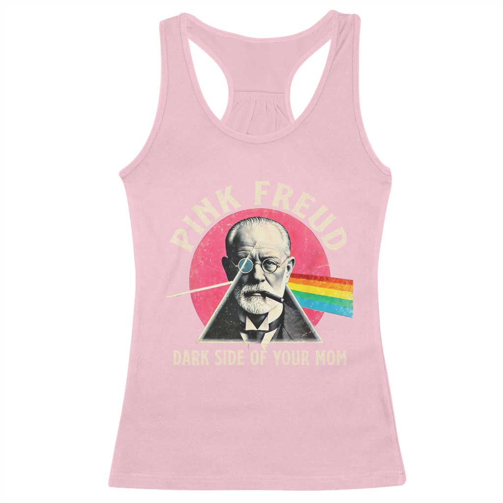 Pink Freud Dark Side Of Your Mom Racerback Tank Top Psychoanalysis Joke