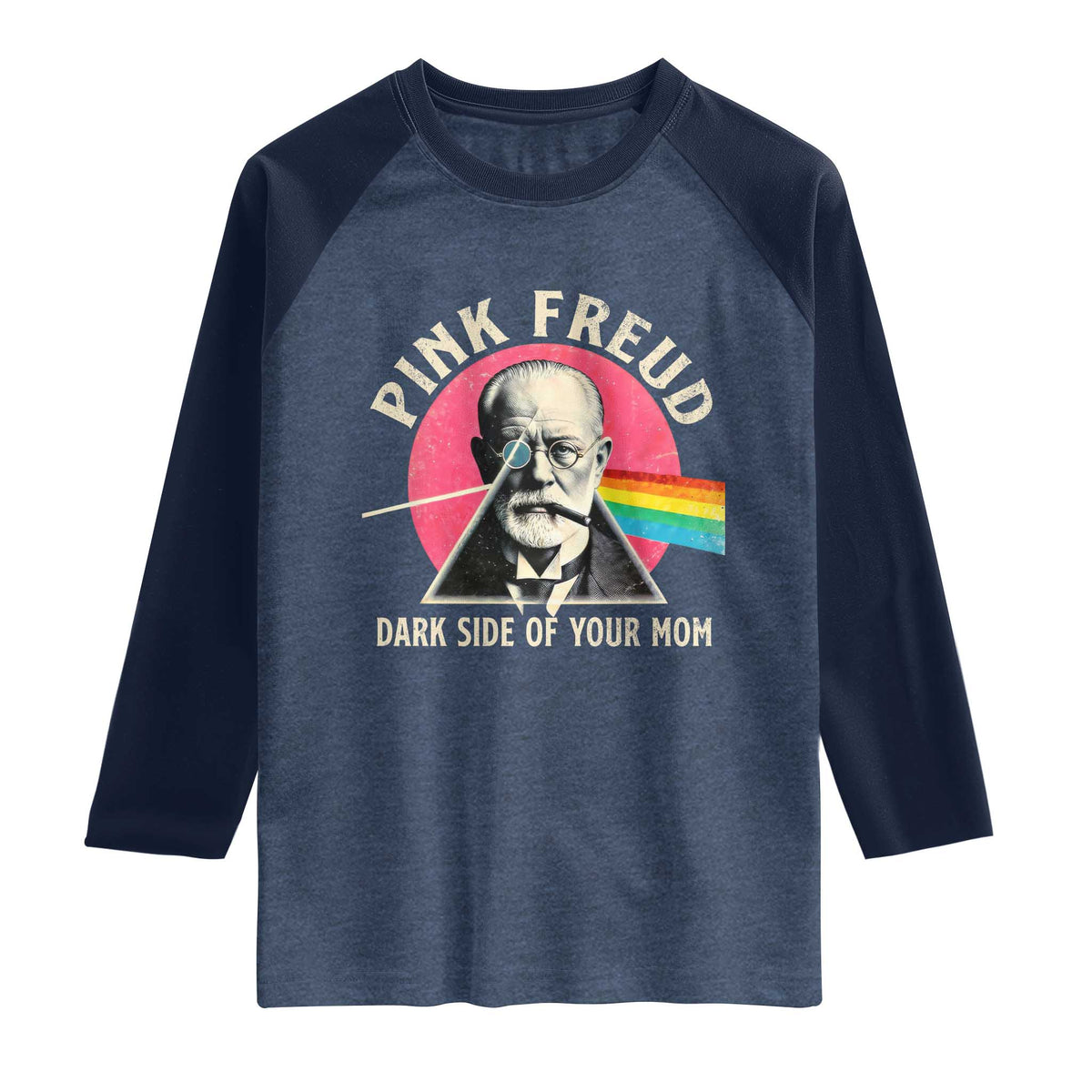Pink Freud Dark Side Of Your Mom Raglan Shirt Psychoanalysis Joke